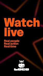 Loco: Live Streaming